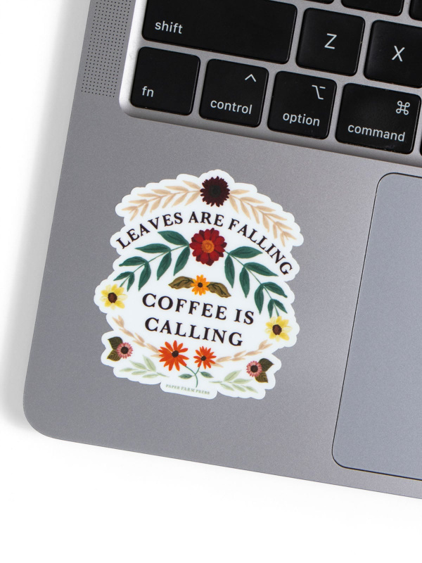 Leaves Are Falling Coffee Is Calling Decal Sticker, 2 of 5