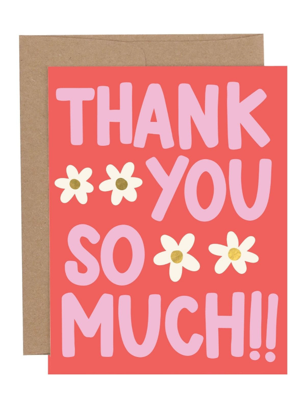 Thank You So Much Flowers Greeting Card, 1 of 1