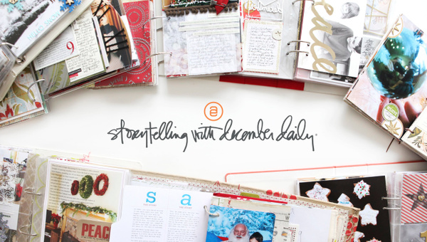 Storytelling with December Daily® 2016, 1 of 5