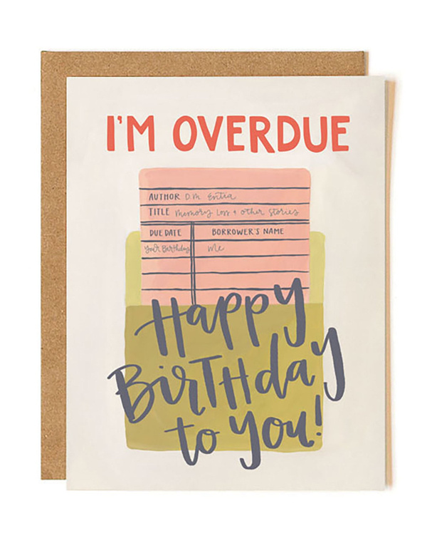 Overdue Birthday Greeting Card, 1 of 1