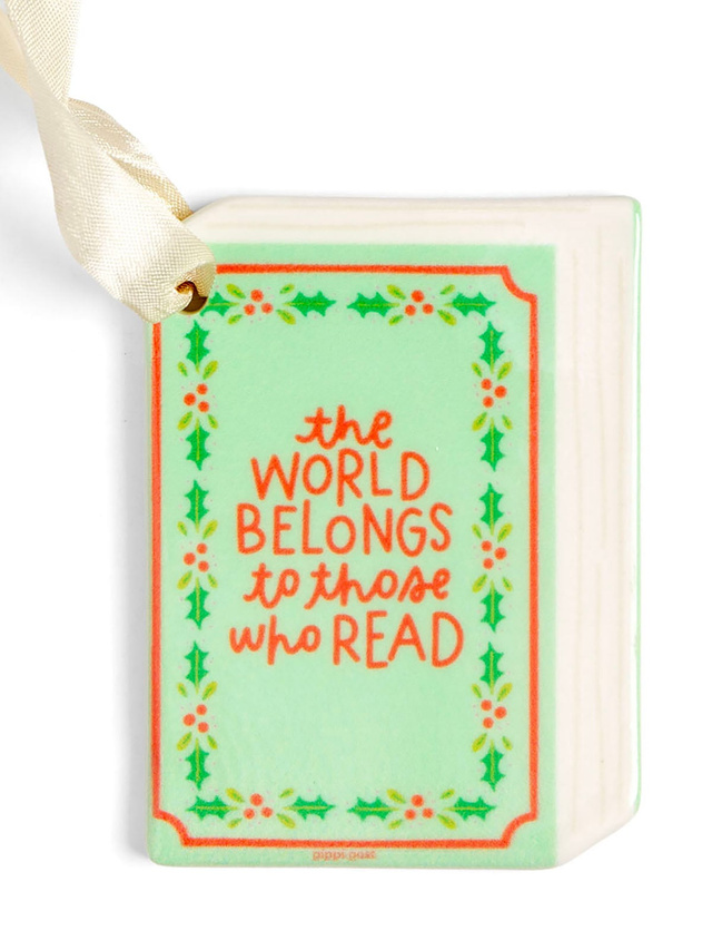 The World Belongs To Those Who Read Christmas Book Ornament, 3 of 4