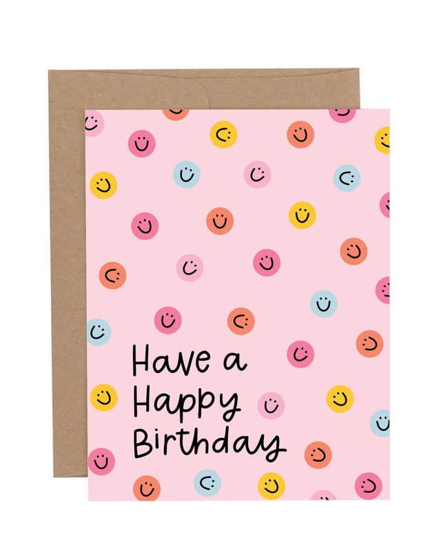 Have A Happy Birthday Greeting Card, 1 of 1