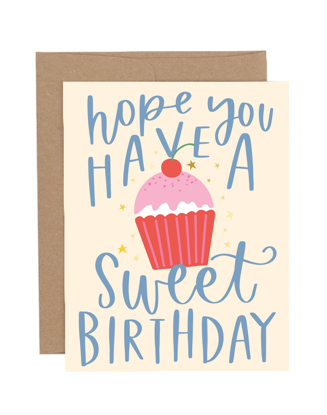 Have A Sweet Birthday Greeting Card, 1 of 1