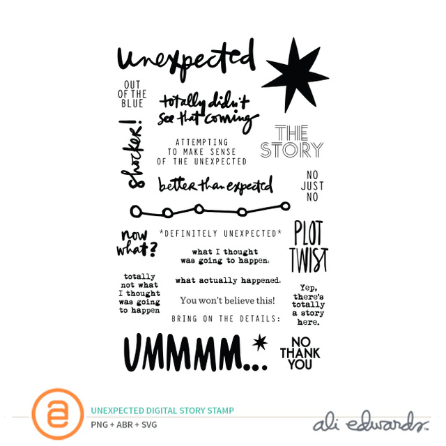 Unexpected Digital Story Stamp™, 1 of 1