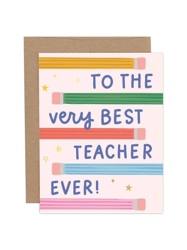 To The Very Best Teacher Ever Greeting Card, 1 of 1