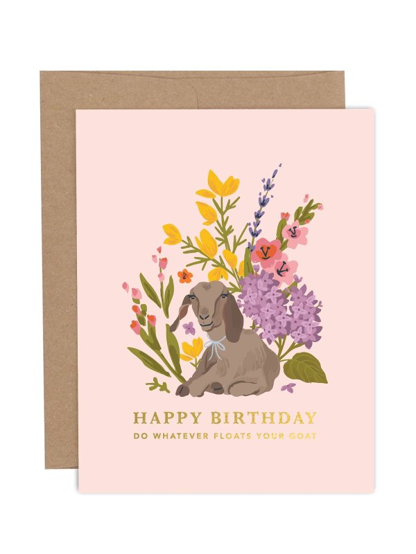 Whatever Floats Your Goat Happy Birthday Greeting Card, 1 of 1