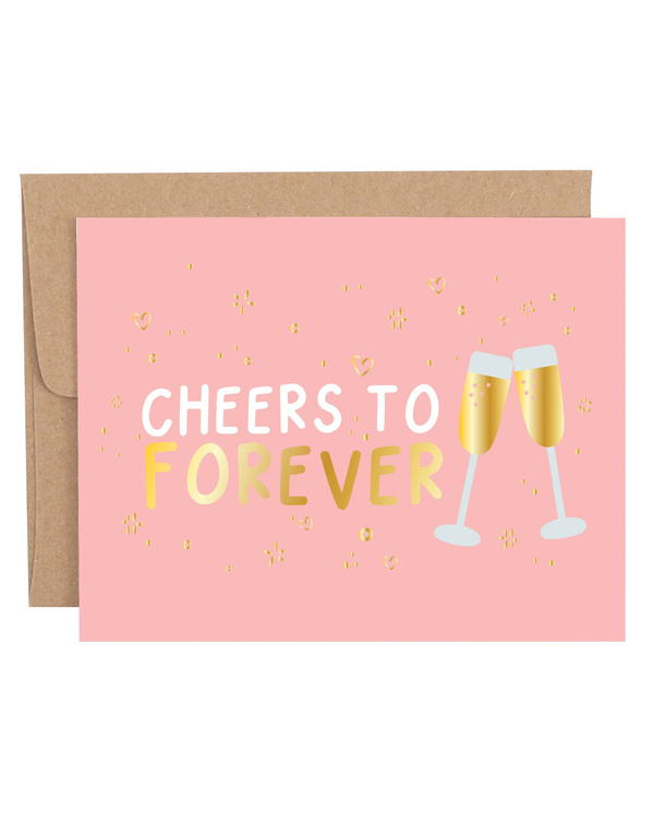 Cheers To Forever Greeting Card, 1 of 1