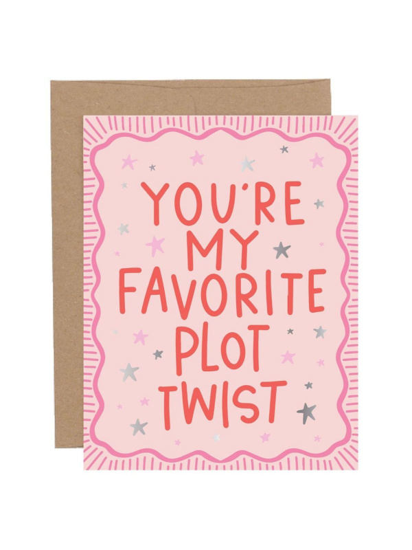 You're My Favorite Plot Twist Greeting Card, 1 of 1