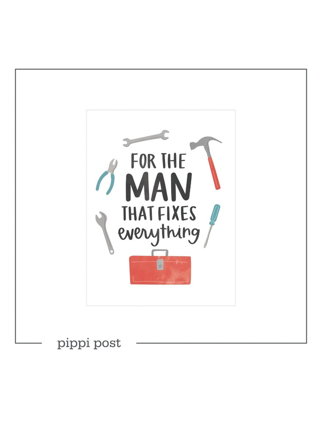 The Man That Fixes Everything - Digital Greeting Card, 1 of 1