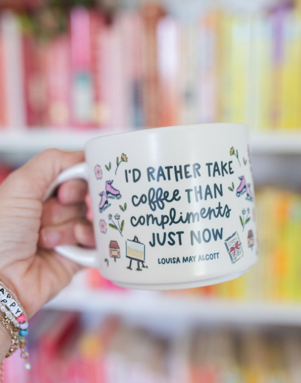 Rather Take Coffee Than Compliments Little Women Ceramic Mug