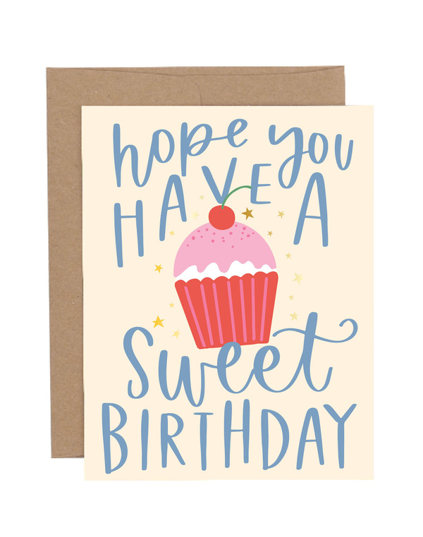Have A Sweet Birthday Greeting Card, 1 of 1