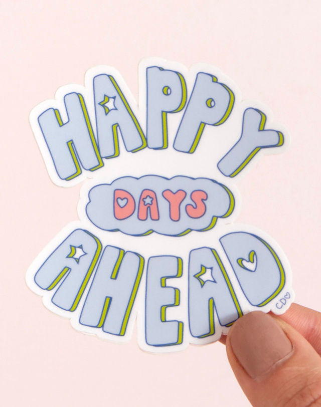 Happy Days Ahead Decal Sticker, 1 of 2
