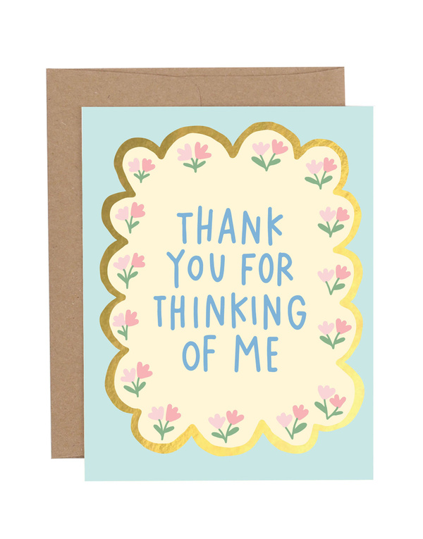 Thank You For Thinking Of Me Greeting Card, 1 of 1