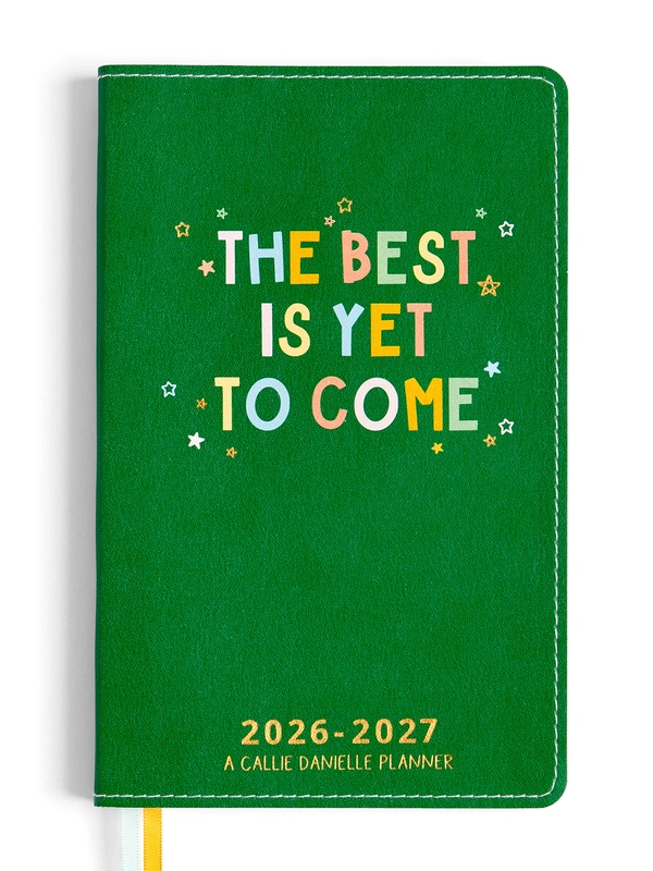 The Best Is Yet To Come Petite Planner : 2026-2027 Academic Year, 1 of 12