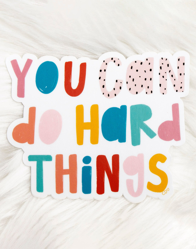 You Can Do Hard Things Decal Sticker, 3 of 4