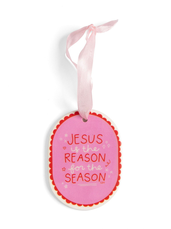 Jesus is the Reason for the Season Christmas Ornament, 2 of 2
