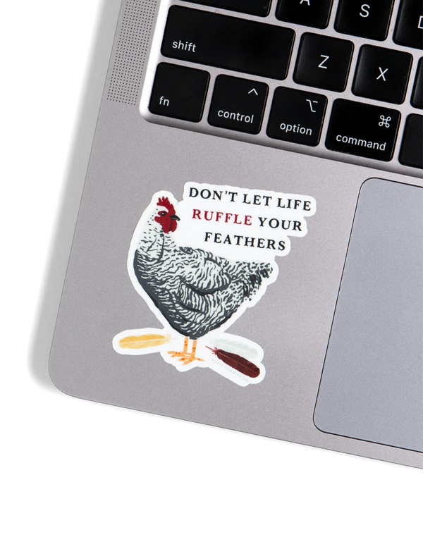 Don't Let Life Ruffle Your Feathers Decal Sticker, 2 of 2