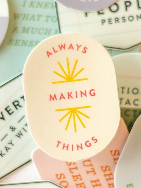 Always Making Things Decal Sticker, 2 of 3