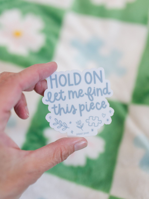 Hold On Let Me Find This Piece Puzzle Lover Decal Sticker, 1 of 2