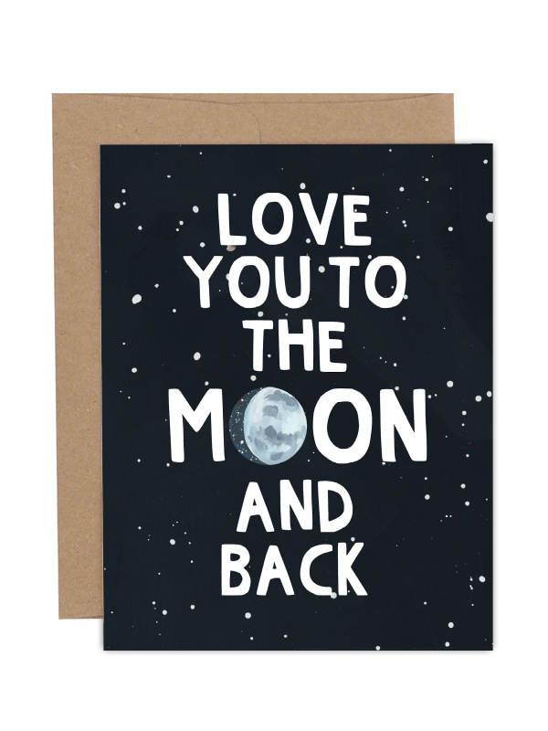 Love You To The Moon And Back Greeting Card, 1 of 1
