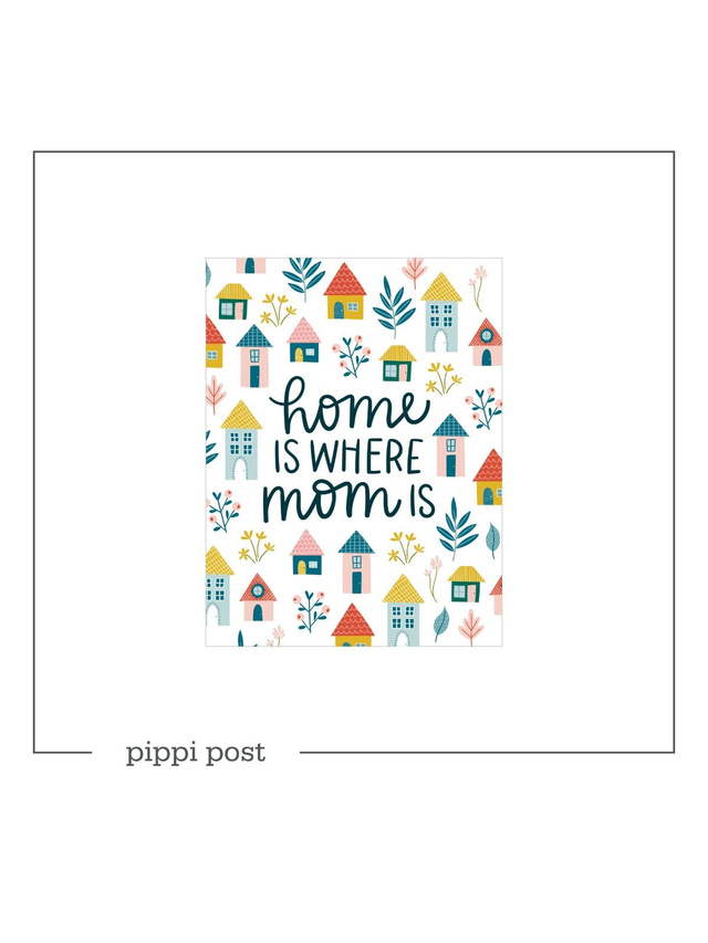 Home Is Where Mom Is - Digital Greeting Card, 1 of 1