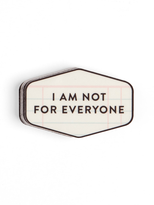 I Am Not For Everyone Decal Sticker, 1 of 1