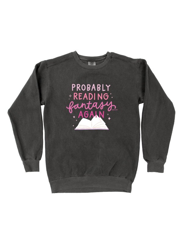 Probably Reading Fantasy Again Sweatshirt - Pepper, 4 of 4