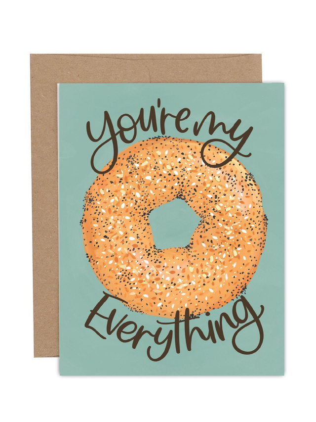 You're My Everything Bagel Love + Friendship Greeting Card, 1 of 1