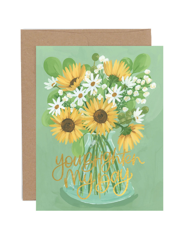 You Brighten My Day Sunflower Greeting Card, 1 of 1