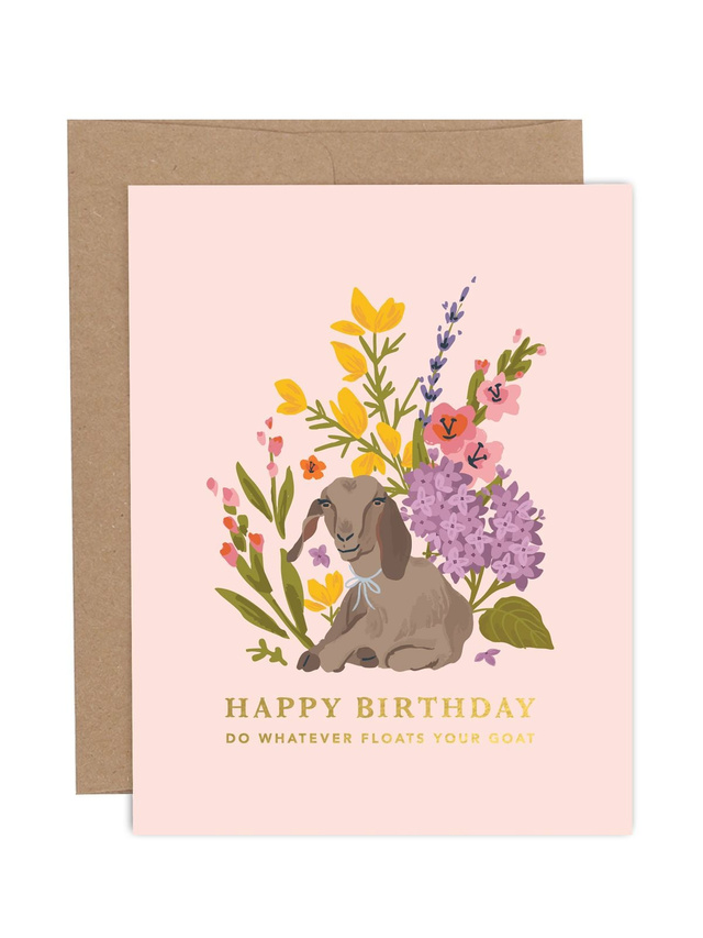 Whatever Floats Your Goat Happy Birthday Greeting Card, 1 of 1