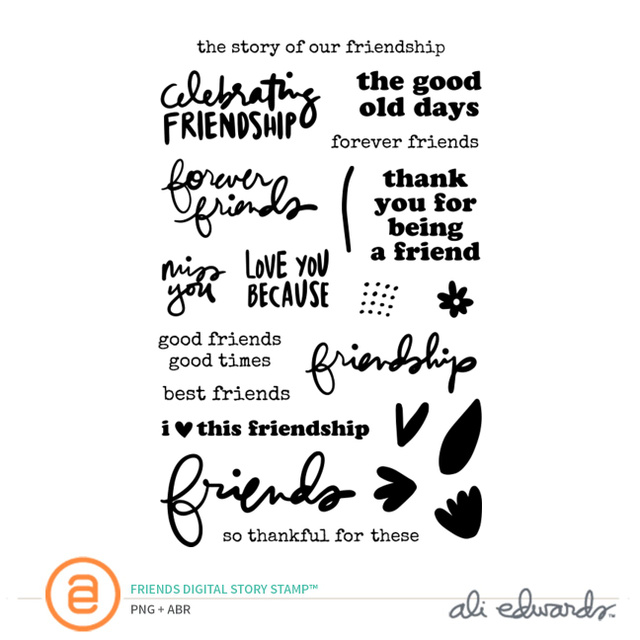Friends Digital Story Stamp™, 1 of 1