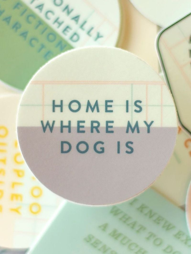 Home Is Where My Dog Is Decal Sticker, 2 of 2