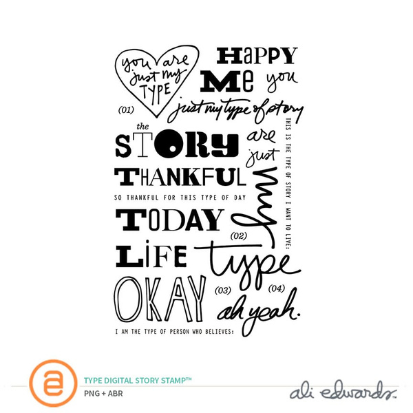 Type Digital Story Stamp™, 1 of 1