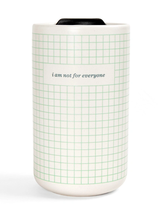 I Am Not For Everyone Travel Ceramic Coffee Mug, 1 of 1