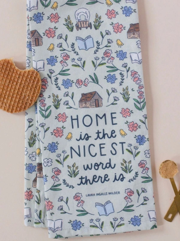 Home Is The Nicest Word Little House on the Prairie Tea Towel, 1 of 3