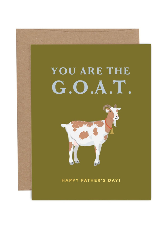 You Are The GOAT Father's Day Greeting Card, 1 of 1