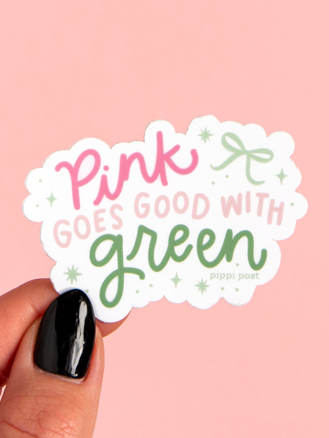 Pink Goes Good With Green Decal Sticker, 2 of 3