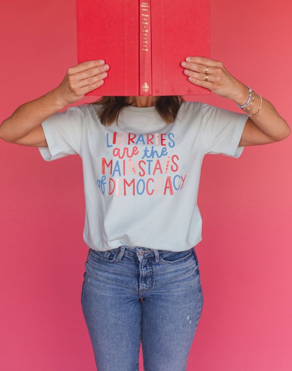Libraries Are The Mainstays Of Democracy  Tee - Chambray, 1 of 4