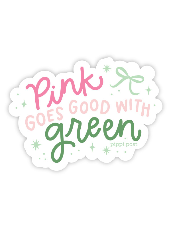 Pink Goes Good With Green Decal Sticker, 3 of 3