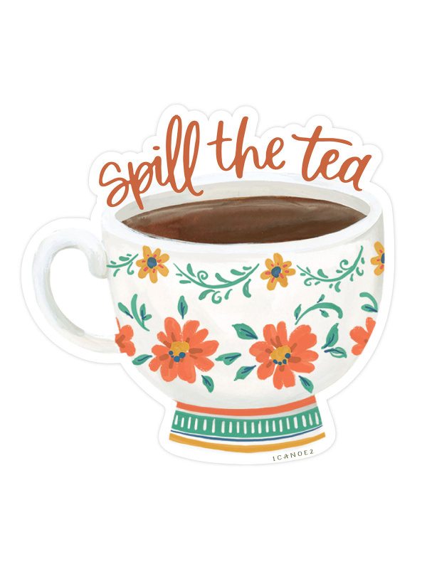 Spill The Tea Decal Sticker, 1 of 3