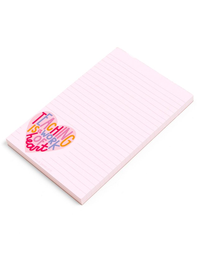 Teaching Is A Work Of Heart Notepad, 2 of 3