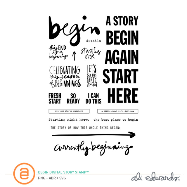 Begin Digital Story Stamp™, 1 of 1