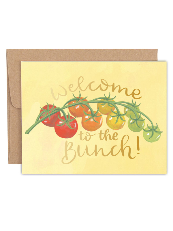 Welcome to the Bunch Tomatoes Greeting Card, 1 of 1