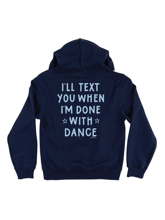 I'll Text You When I'm Done Dance Studio Hoodie Sweatshirt - Navy, 6 of 6