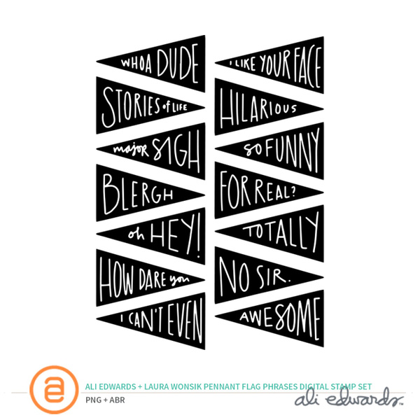 Pennant Flag Phrases Digital Stamp Set by Laura Wonsik and Ali Edwards, 1 of 1