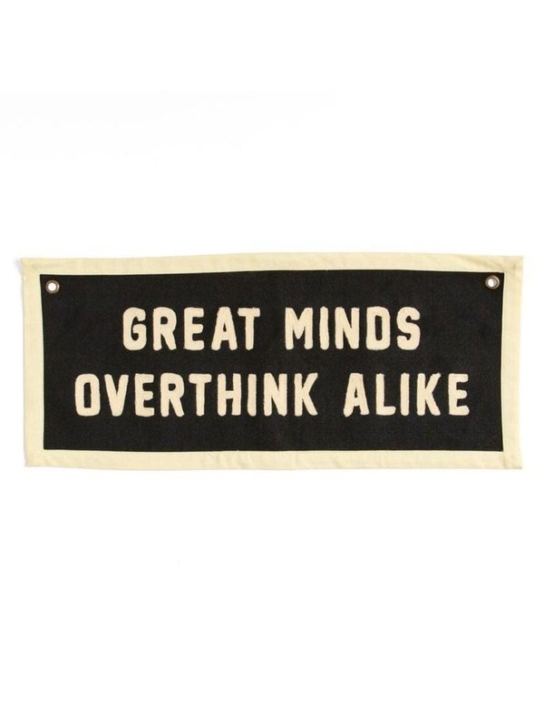 Great Minds Overthink Alike Canvas Banner, 1 of 2