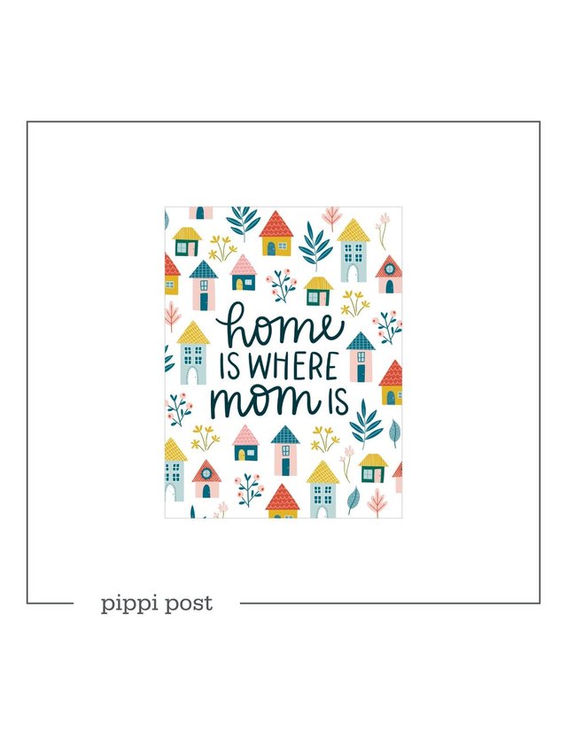 Home Is Where Mom Is - Digital Greeting Card, 1 of 1