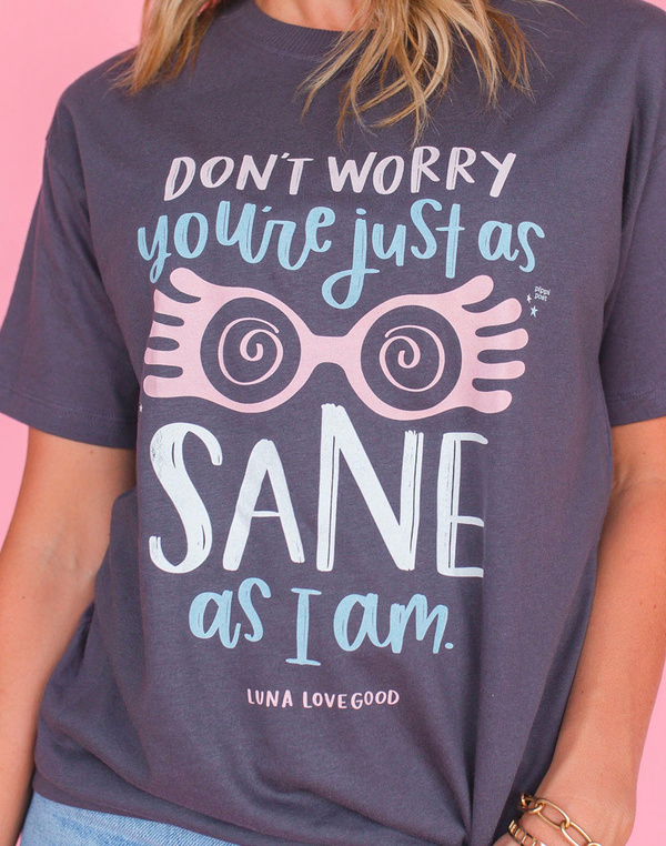 You're Just As Sane As I Am Tee - Pepper, 2 of 3