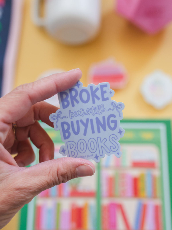 Broke But Still Buying Books Decal Sticker, 1 of 2