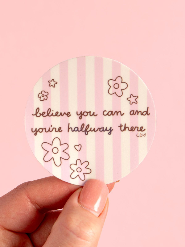 Believe You Can Decal Sticker, 1 of 2